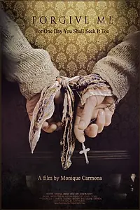 Постер к фильму «Forgive Me (2014)»