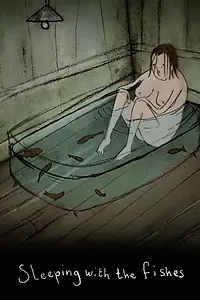Главный постер мультфильма «Sleeping with the Fishes (2013)»