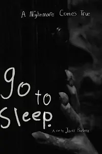 Постер к фильму «Go to Sleep (2015)»