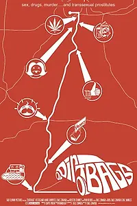 Постер к сериалу «Dirtbags (2018)»