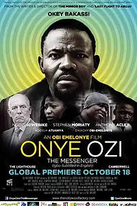 Постер к фильму «Onye Ozi (2013)»
