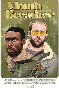 Постер к фильму «Mouth Breather (2014)»