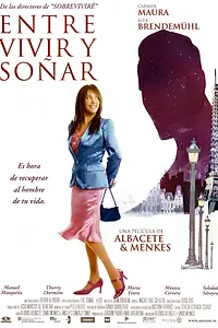 Главный постер фильма «Между жизнью и мечтой (2004)»