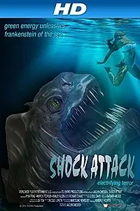 Постер к фильму «Shock Attack (2015)»