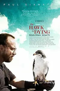 Постер к фильму «Ястреб умирает (2006)»