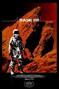 Постер к фильму «Base 05 (2014)»