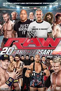 Главный постер фильма «WWE: Raw 20th Anniversary Collection (2013)»
