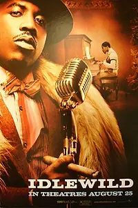 Постер к фильму «Моя жизнь в Айдлвайлде (2006)»