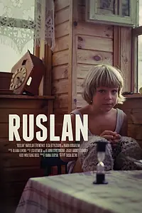 Постер к фильму «Руслан (2014)»