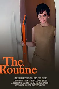 Постер к фильму «The Routine (2014)»
