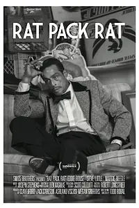 Постер к фильму «Rat Pack Rat (2014)»