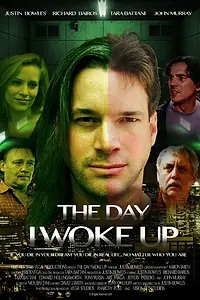 Постер к фильму «The Day I Woke Up (2013)»