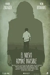 Главный постер фильма «El Nuevo Hombre Invisible (2014)»