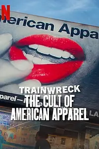 Главный постер фильма «Катастрофа: Культ American Apparel (2025)»