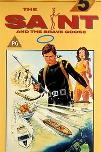 Главный постер фильма «The Saint and the Brave Goose (1979)»