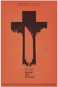 Главный постер фильма «Honor the Father (2014)»