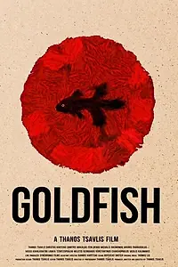 Постер к фильму «Goldfish (2013)»