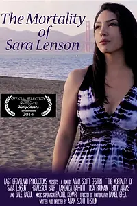 Главный постер фильма «The Mortality of Sara Lenson (2014)»