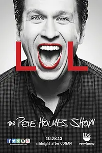 Постер к сериалу «Шоу Пита Холмса (2013 - 2014)»