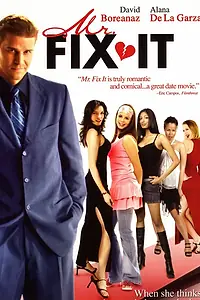 Постер к фильму «Мистер «Всё исправим» (2006)»