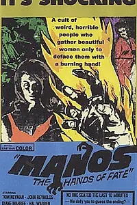 Постер к фильму «Манос: Руки судьбы (1966)»