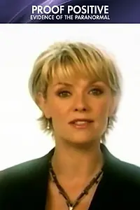 Постер к сериалу «Proof Positive: Evidence of the Paranormal (2004 - 2005)»