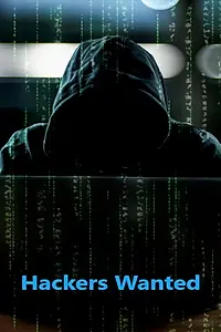 Постер к фильму «Hackers Wanted (2009)»