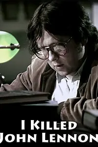 Постер к фильму «Я убил Джона Леннона (2005)»