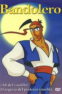 Главный постер мультфильма «Приключения Бандолеро (2004)»