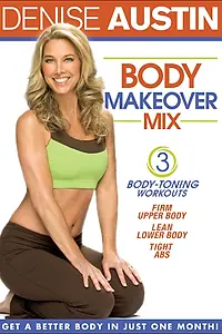 Постер к фильму «Denise Austin: Body Makeover Mix (2009)»