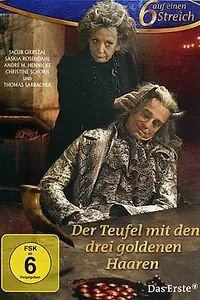 Постер к фильму «Дьявол с тремя золотыми волосками (2013)»