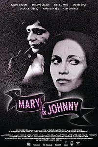 Главный постер фильма «Mary & Johnny (2011)»