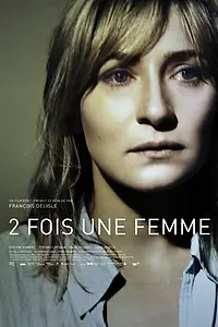Постер к фильму «Дважды женщина (2010)»