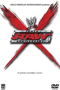 Главный постер фильма «WWE: Raw Tenth Anniversary (2003)»