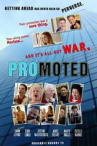 Постер к фильму «Promoted (2015)»