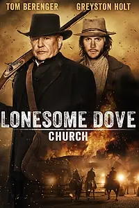 Главный постер фильма «Lonesome Dove Church (2014)»