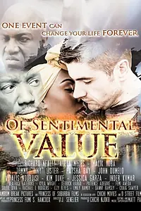 Постер к фильму «Of Sentimental Value (2016)»
