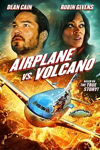 Постер к фильму «Самолет против вулкана (2014)»