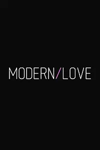 Постер к фильму «Modern/Love (2012)»
