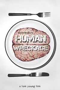 Постер к фильму «Human Wreckage (2014)»