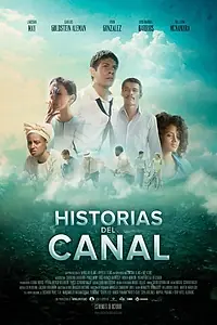 Постер к фильму «Historias del canal (2014)»