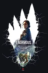 Постер к фильму «Die Enormous»