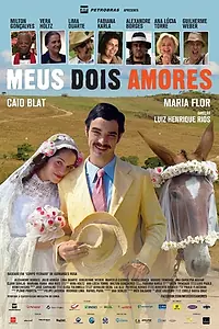 Постер к фильму «Мои две любви (2012)»