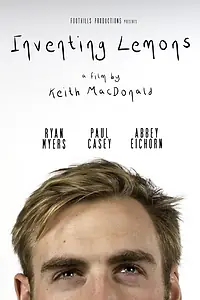 Постер к фильму «Inventing Lemons (2014)»