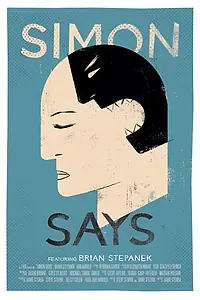 Постер к фильму «Simon Says (2014)»