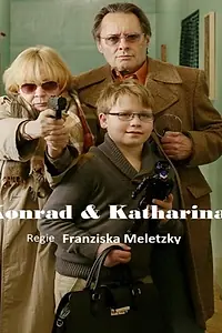 Главный постер фильма «Конрад и Катарина (2014)»