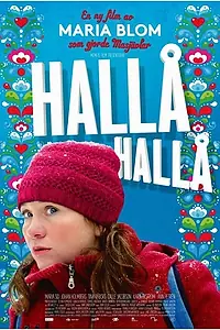 Постер к фильму «Hallåhallå (2014)»
