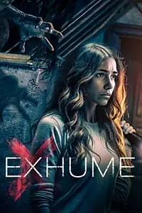 Постер к фильму «Exhume (2017)»