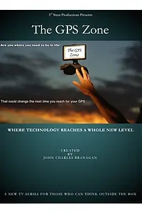 Постер к фильму «The GPS Zone (2016)»