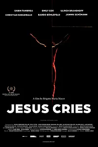 Постер к фильму «Jesus Cries (2015)»